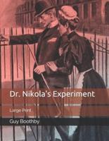 Dr. Nikola's Experiment