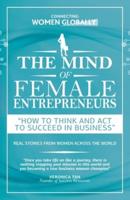 The Mind of Female Entrepreneurs