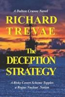 The DECEPTION STRATEGY