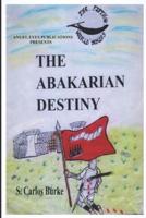 The Abakarian Destiny