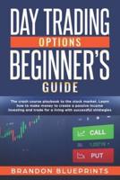 Day Trading Options Beginners Guide
