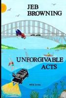 Unforgivable Acts