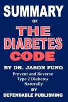 Summary of The Diabetes Code by Dr. Jason Fung