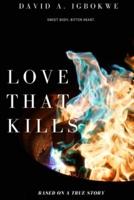 Love That Kills