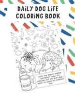 Daily Dog Life Coloring Book