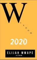 Wisdom 2020