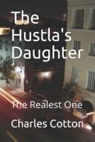 The Hustla's Daughter
