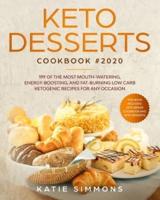 Keto Desserts Cookbook #2020