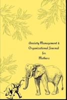 Organizational and Anxiety Management Journal During Pregnancy.