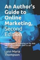 An Author's Guide to Online Marketing, Second Edition