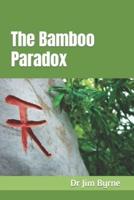 The Bamboo Paradox