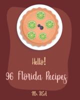 Hello! 96 Florida Recipes