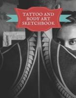 Tattoo And Body Art Sketchbook