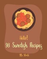 Hello! 98 Swedish Recipes