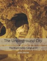 The Underground City