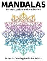 Mandalas For Relaxation And Meditation