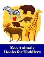 Zoo Animals Books for Toddlers