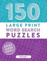 150 Large Print Word Search Puzzles