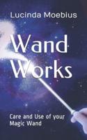 Wand Works