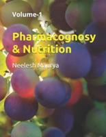 Pharmacognosy & Nutrition