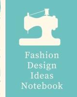 Fashion Design Ideas Notebook