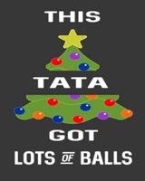 This Tata Got Lots Of Balls