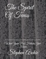 The Spirit of Tevos