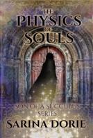 The Physics of Souls