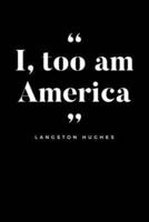 I Too Am America Langston Hughes