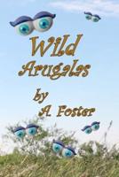 Wild Arugalas