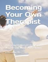 Becoming Your Own Therapist