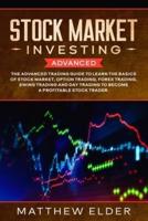 Stock Market Investing Advanced