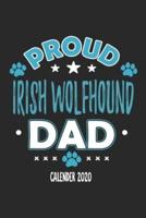 Proud Irish Wolfhound Dad Calendar 2020