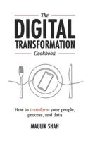 The Digital Transformation Cookbook