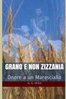 Grano E Non Zizzania