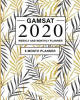 GAMSAT 2020 Weekly and Monthly Planner