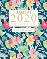 GAMSAT 2020 Weekly and Monthly Planner
