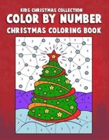 Kids Christmas Collection Color By Number Christmas Coloring Book