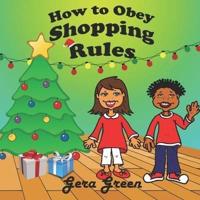 How to Obey Shopping Rules