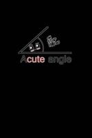 Acute Angle