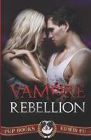 Vampire Rebellion
