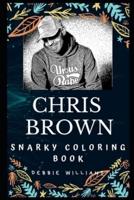 Chris Brown Snarky Coloring Book