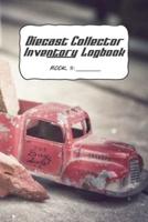Diecast Collector Inventory Logbook