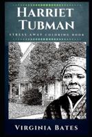 Harriet Tubman Stress Away Coloring Book