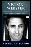 Victor Webster Stress Away Coloring Book