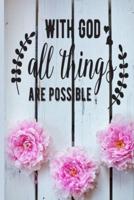 With God All Things Are Possible