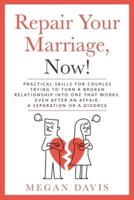 Repair Your Marriage, Now!