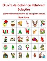 O Livro De Colorir De Natal Com Soluções