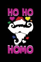 Ho Ho Homo