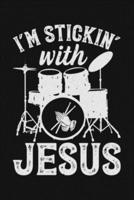 Im Stickin With Jesus